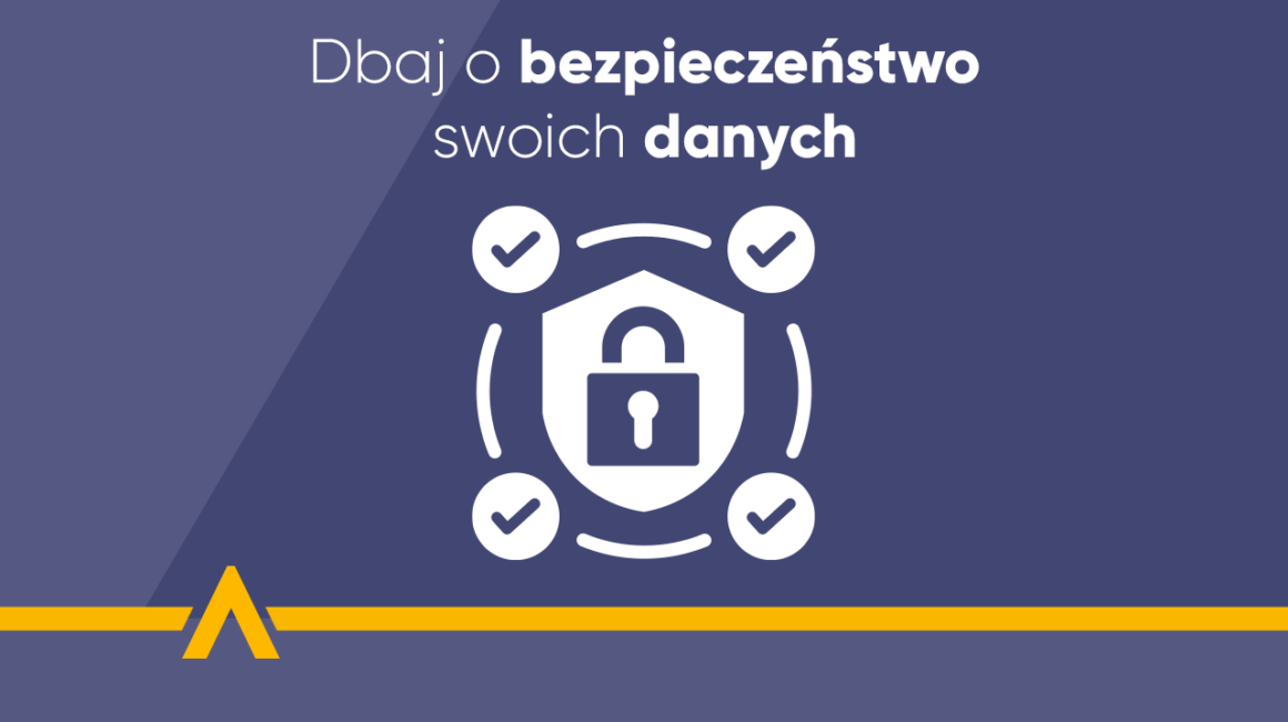 Ilustracja z symbolem ochrony danych i tekstem: Dbaj o bezpieczeństwo swoich danych